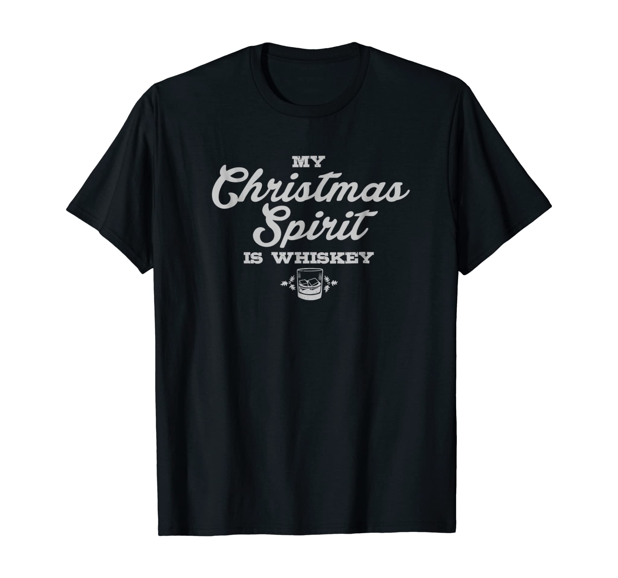 Funny Christmas Drinking Shirt Whiskey Liquor Drinker Saying