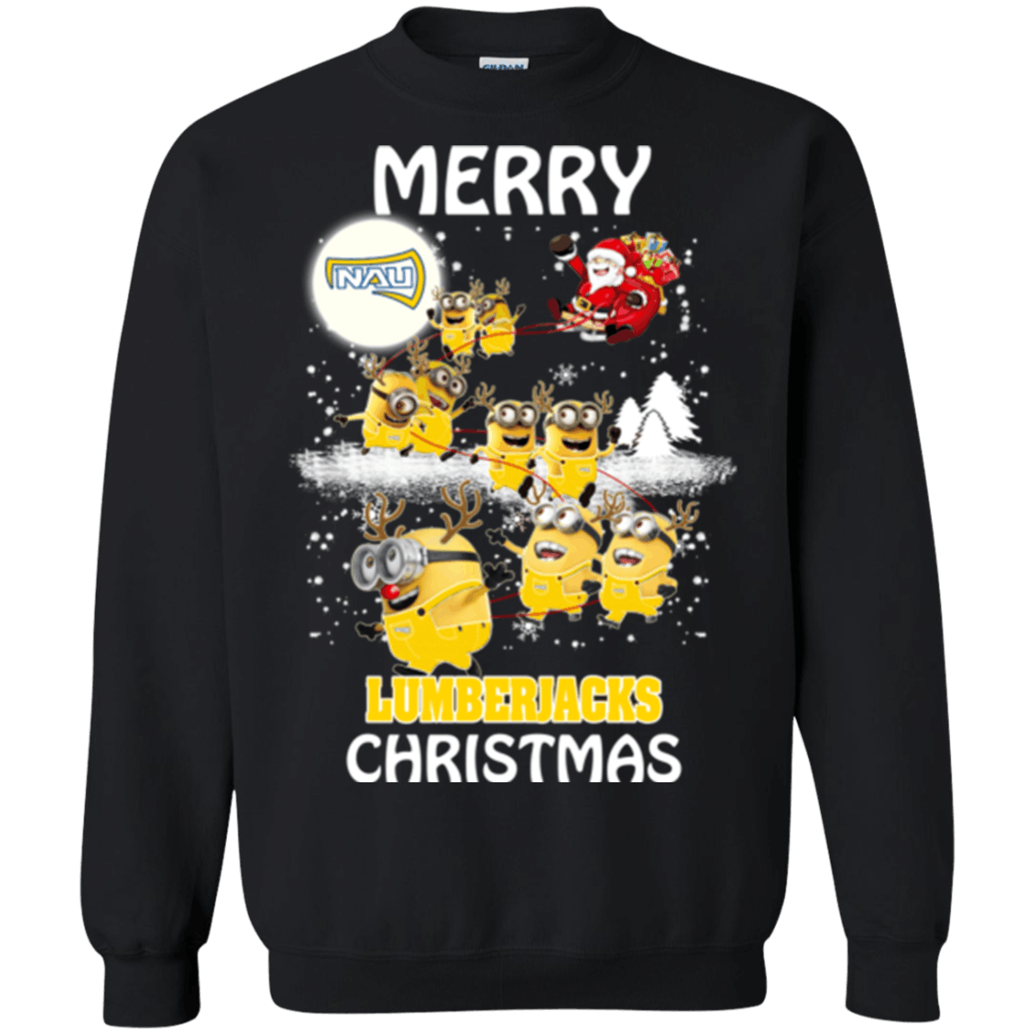 Great Northern Arizona Lumberjacks Minion Ugly Christmas Sweaters Santa Claus With Sleigh Sweatshirts