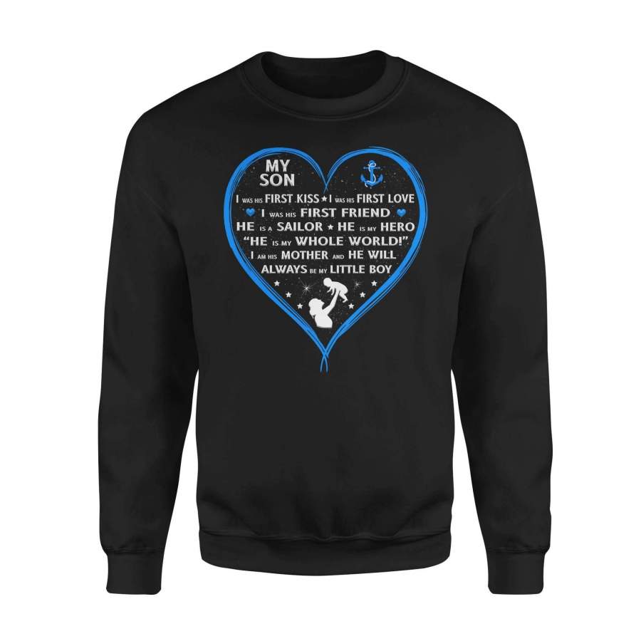 Navy Mom – I was his first love – Standard Fleece Sweatshirt