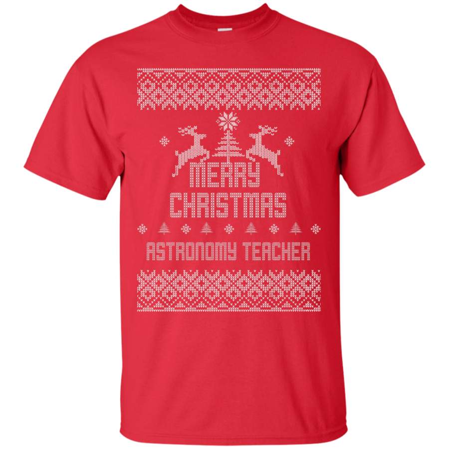 ASTRONOMY TEACHER – Merry Christmas Astronomy Teacher T Shirt & Hoodie