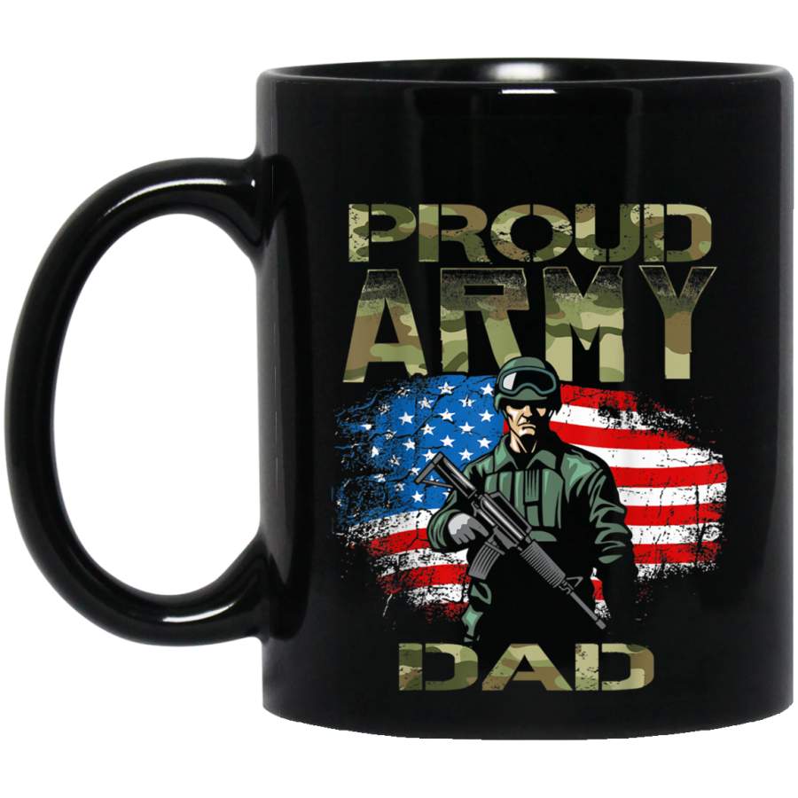 Proud Army Dad Shirt Papa US Veteran Gift American Flag Veterans Day Christmas Gift Mug