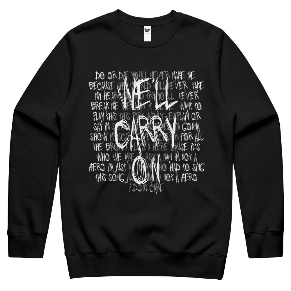 We’Ll Carry On Crewneck Sweatshirt