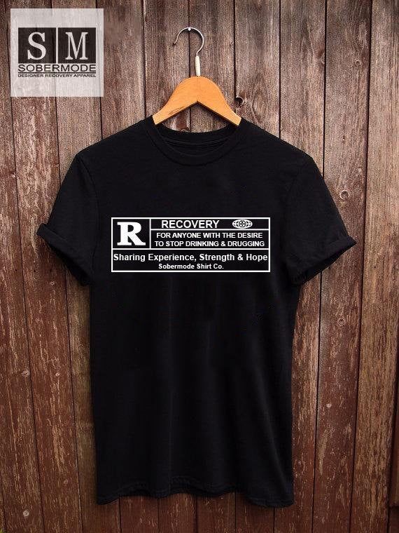 Rated R For Recovery Sobriety Apparel Sober T-Shirt