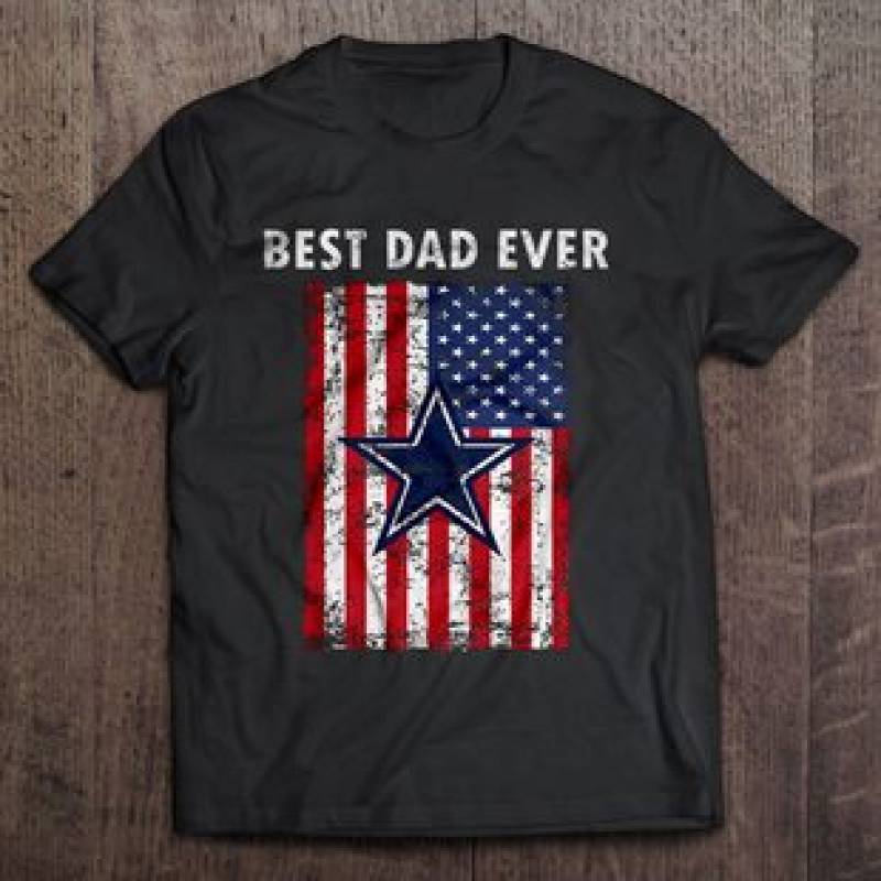 Best Dad Ever Dallas Cowboys American Flag Version T-Shirt