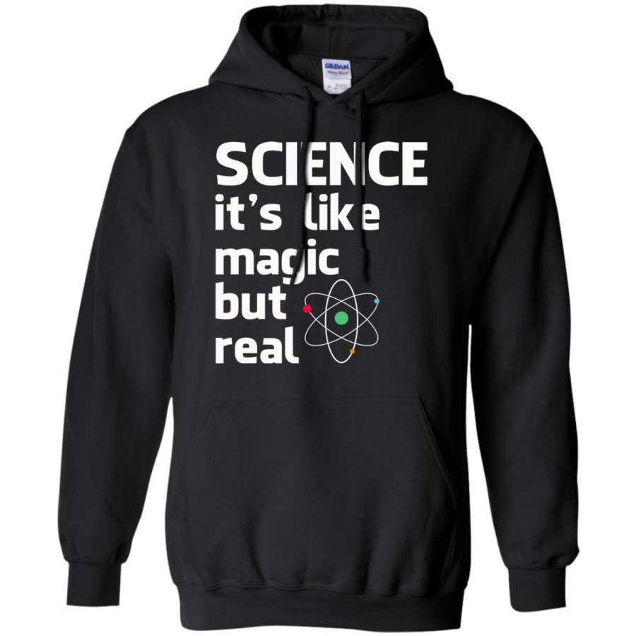 AGR Funny Science Shirt, science teacher t shirt, scientist gift, science march shirt, science tshirt, liberal tee, It’s Like Magic But Real shirt Hoodie