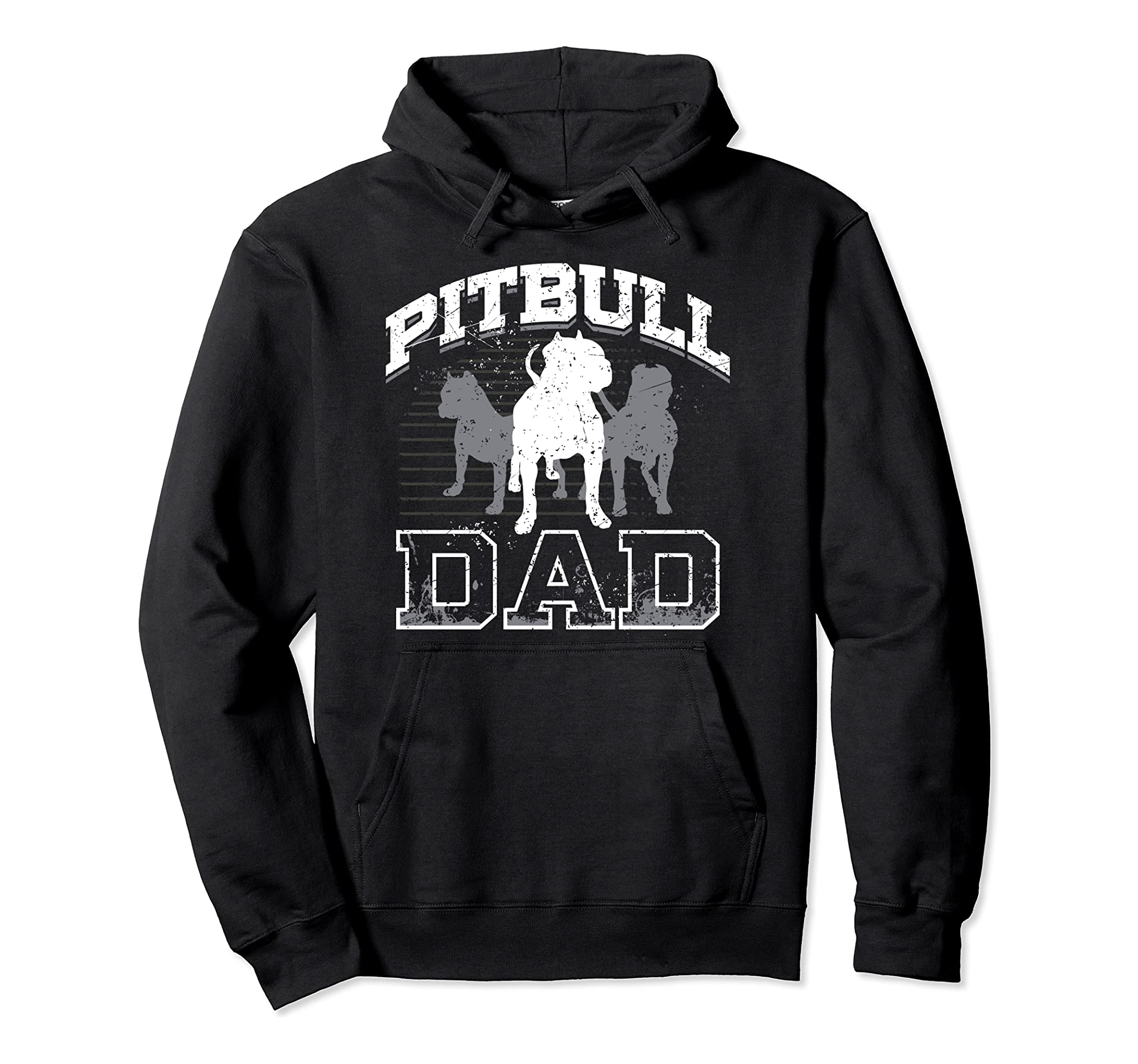 Dad Pitbull Lover Dog Owner Father Day Gift T-Shirt Pullover Hoodie