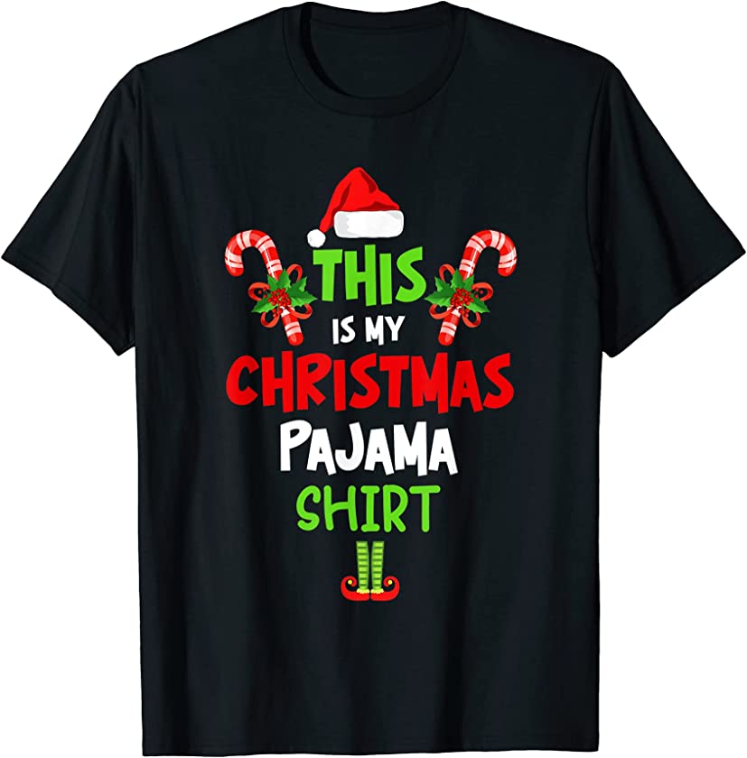 This Is My Christmas ELF Candy Pajama Merry Christmas 2022 T-Shirt