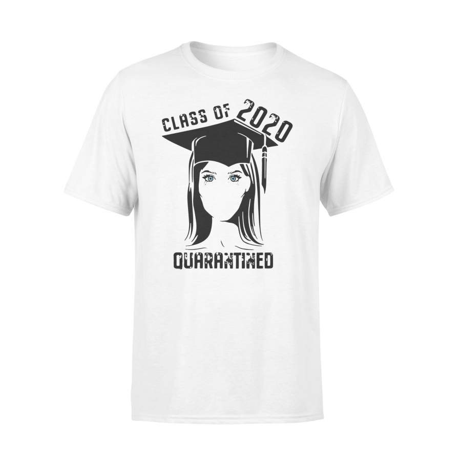 Class Of 2020 Quarantined Girl Shirt