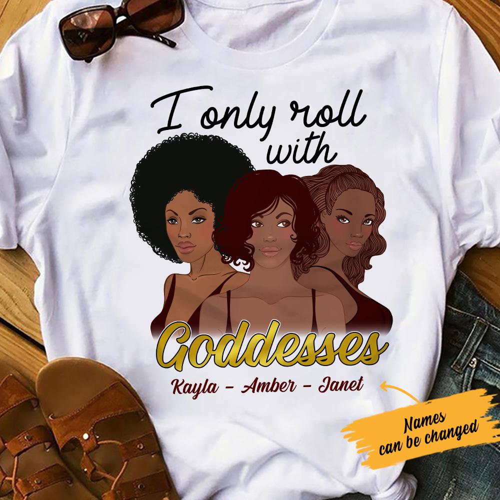 Personalized Bwa Goddesses Friends T Shirt