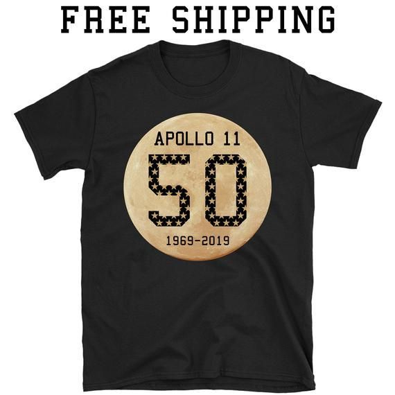 Apollo 11 Shirt 50Th Anniversary Apollo 11 Shirt 1969 2019 Moon Landing Shirt Moon Landing Astronomy Lover Gift Shirt