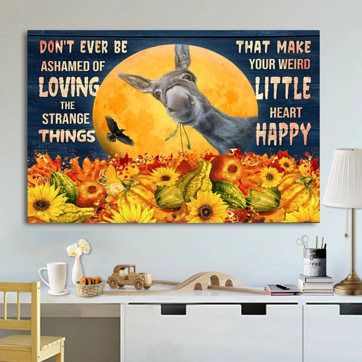 Halloween Donkey Don’T Ever Be Ashamed Of Loving The Strange Things Canvas Poster Wall Art Decor