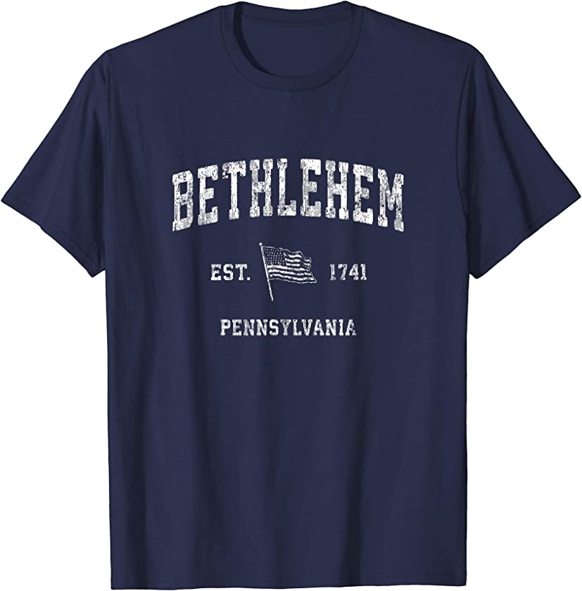 Bethlehem Pennsylvania PA T-Shirt Vintage US Flag Sports Tee