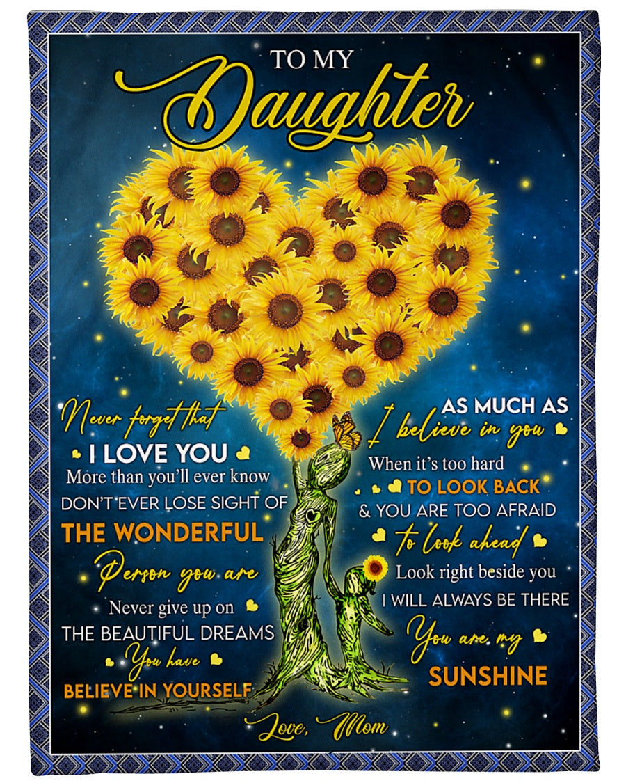 To My Daughter Fleece Blanket – You Are My Sunshine Best Gift For Daughter From Mom Birthday Gift Home Decor Bedding Couch Sofa Soft And Comfy Cozy