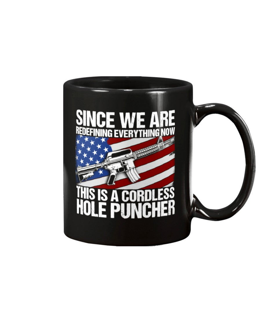 4Th Of July Mug, Veteran Mug, Gift For Veterans, This Is A Cordless Hole Puncher Mug