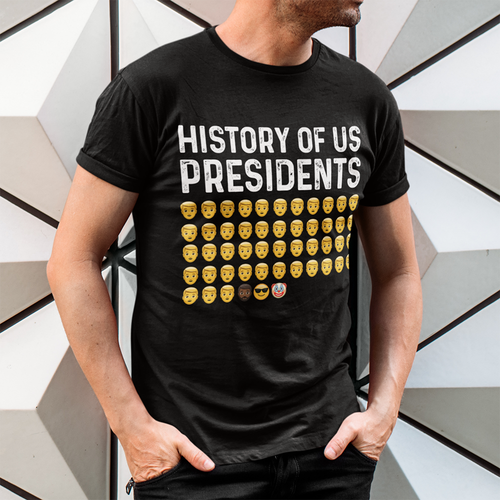 History Of Us Presidents Emoji Funny Shirt – Standard T-Shirt