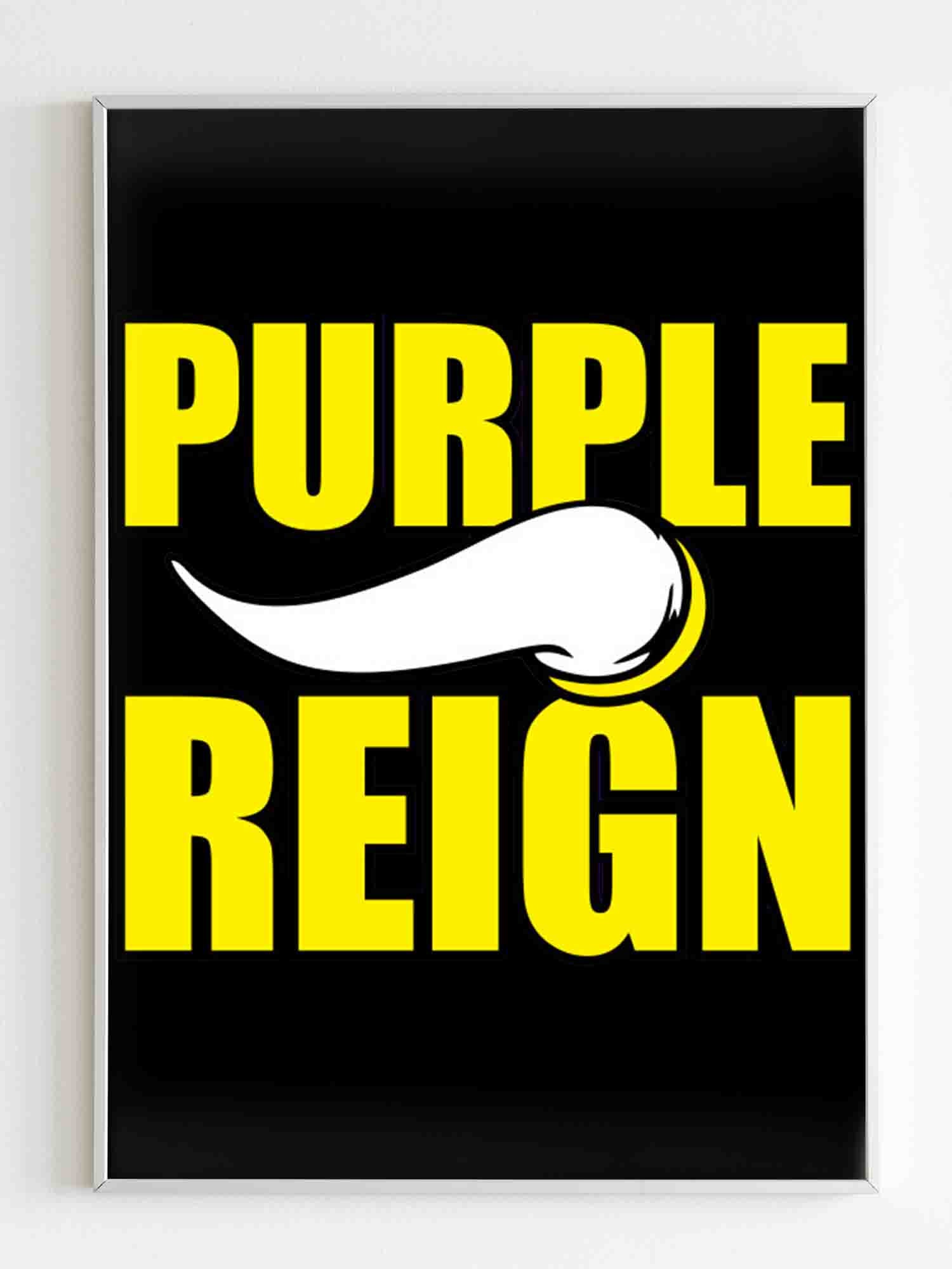 Purple Reign Minnesota Vikings Poster