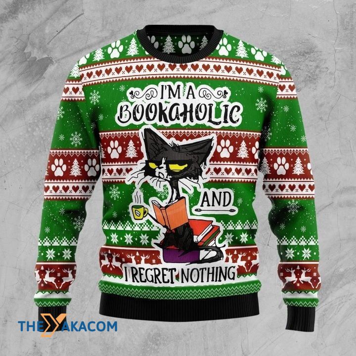 Angry Black Cat I’M A Bookaholic And I Regret Nothing Gift For Christmas Ugly Christmas Sweater