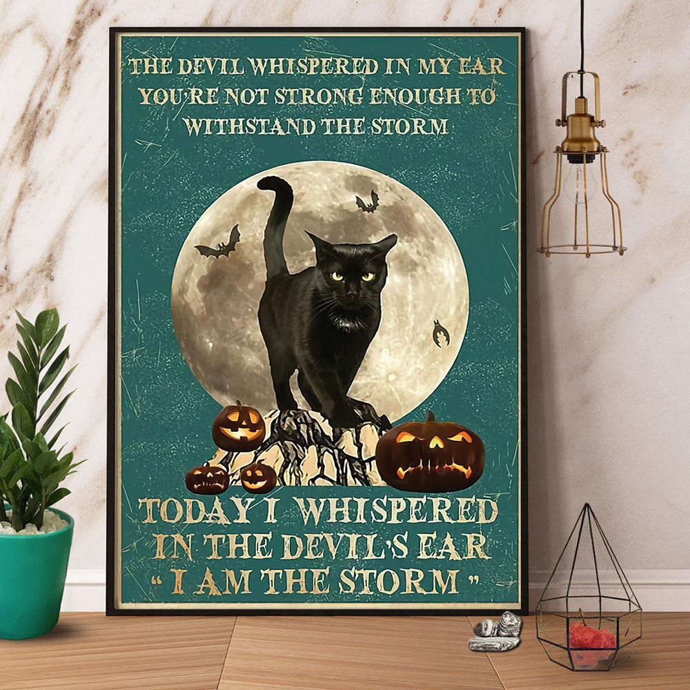 Pumpkin Black Cat I Am The Storm Halloween Canvas And Poster, Canvas Prints, My Poster Wall, Canvas Wall Art, Wall Decor Visual Art, Halloween Gift, Happy Halloween