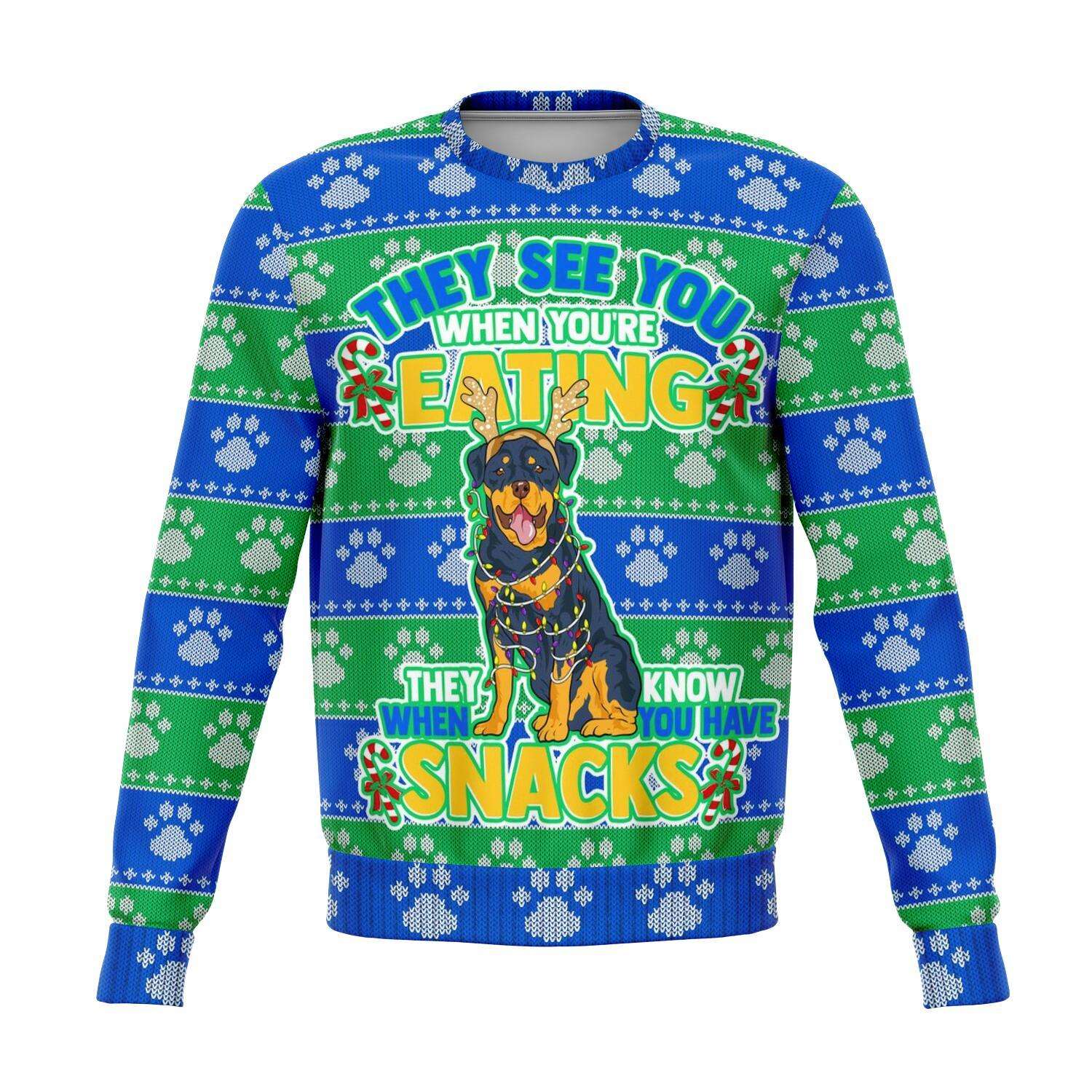 They See You When You’Re Eating Snacks Rottweiler – 3D Ugly Christmas Holiday Fashion Sweatshirt