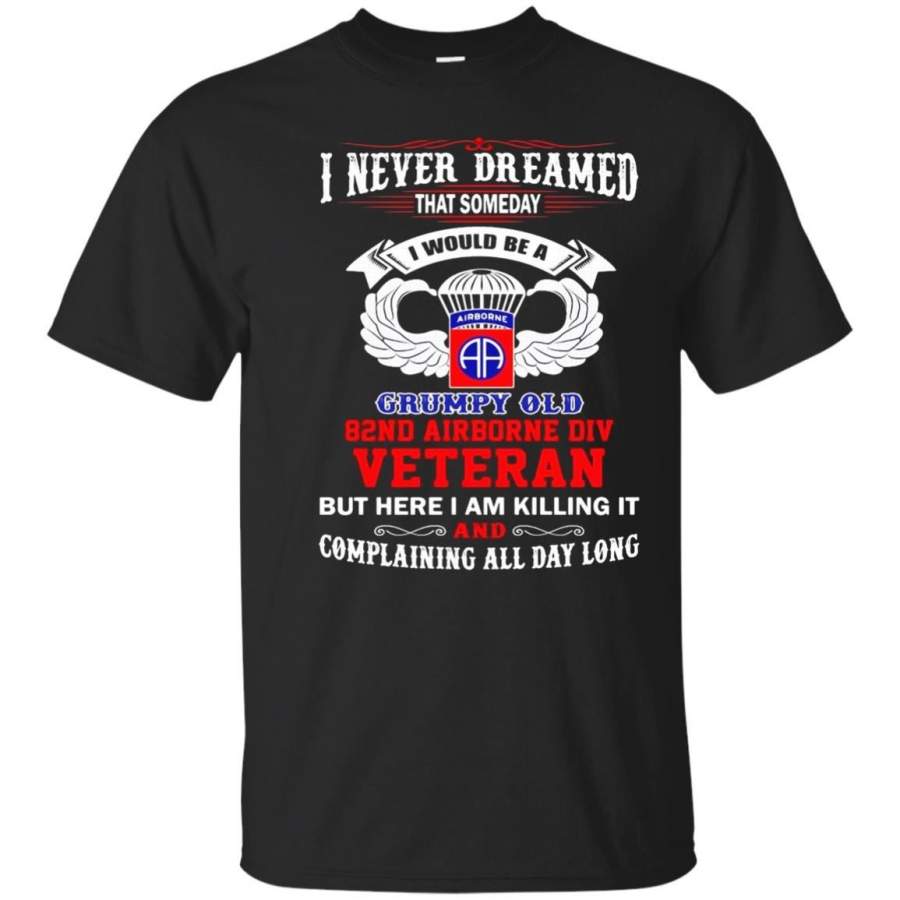 AGR Grumpy Old 82nd Airborne Division Veteran Tshirt