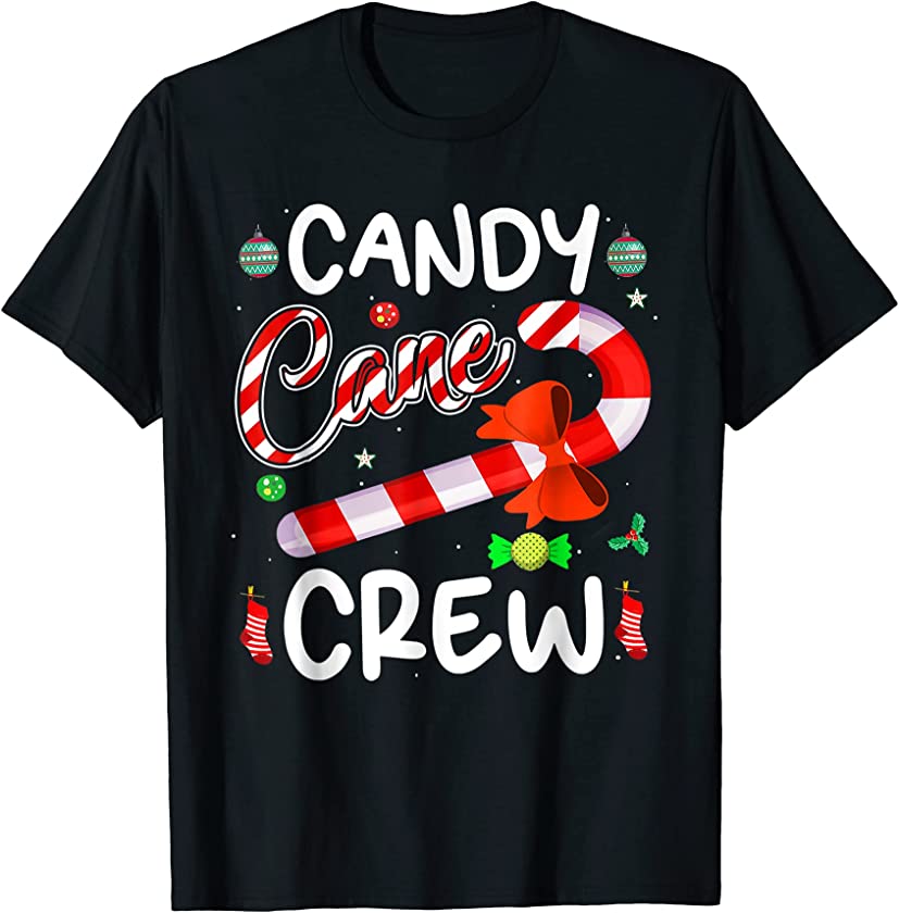 Candy Cane Crew Funny Christmas Candy Lover X-mas Gifts T-Shirt