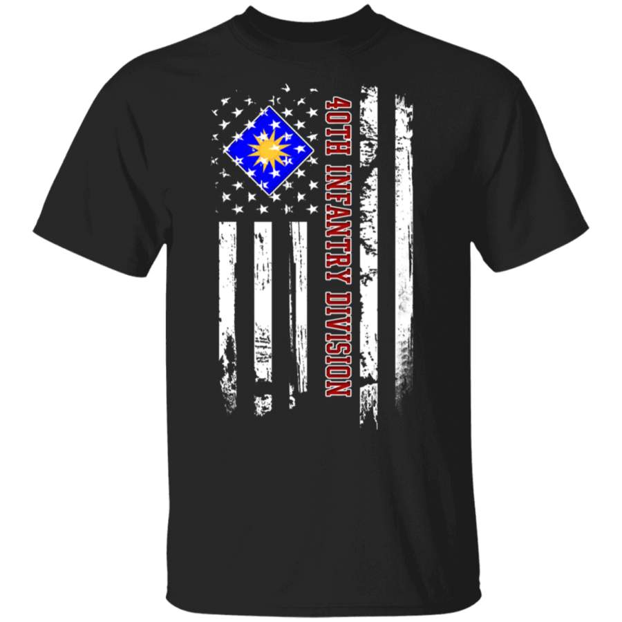 40th Infantry Division Veteran American Flag Father’s Day Veteran’s Day Tshirt