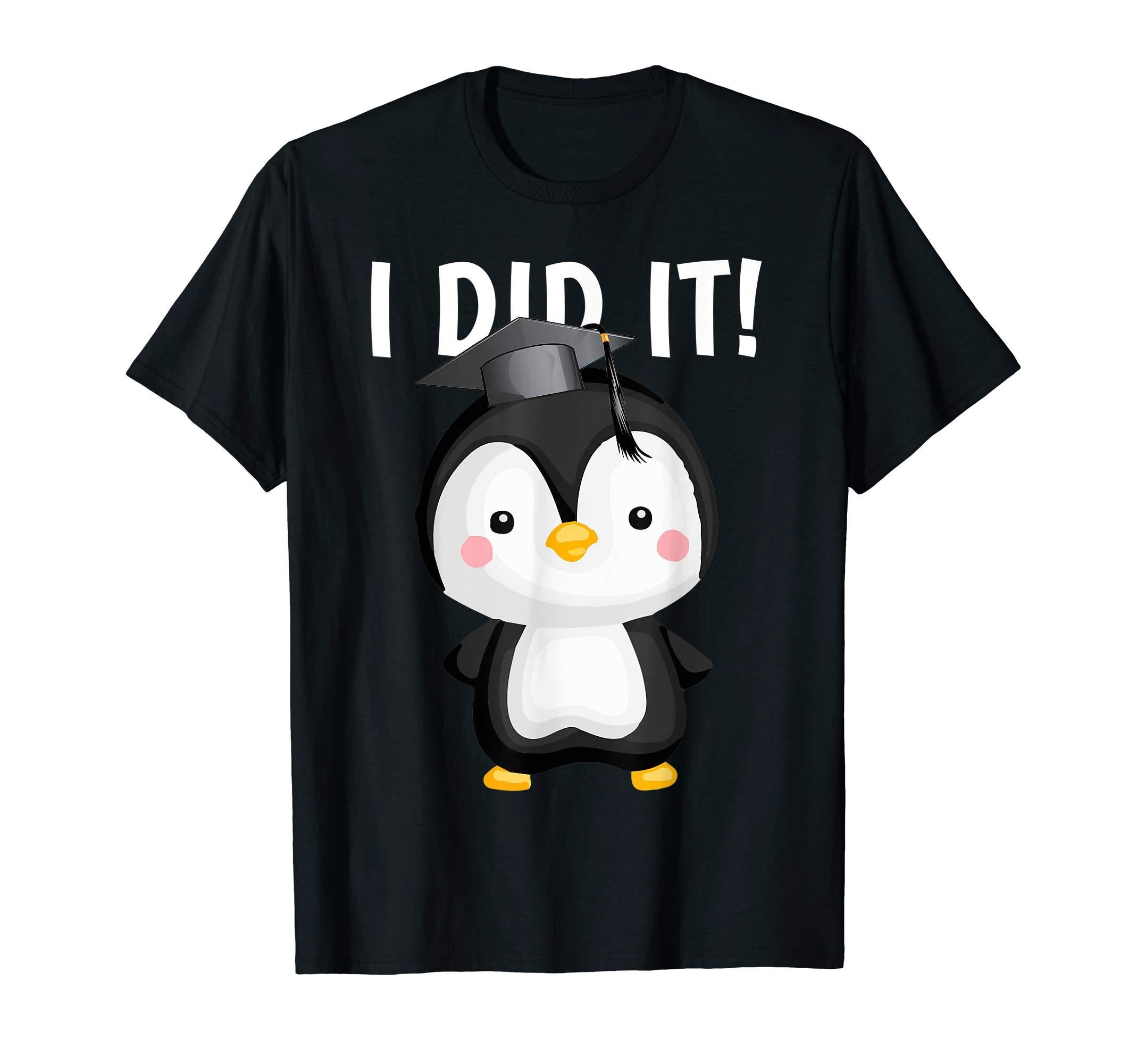 I Did It Dabbing Penguin With Graduation Cap Graduate Shirt