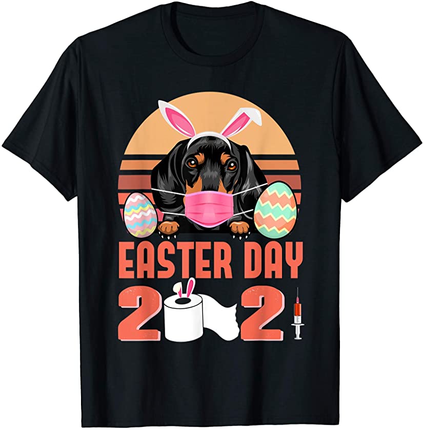 Dachshund Dog Face Mask Rabbit Bunny Egg Easter Day 2021 T-Shirt