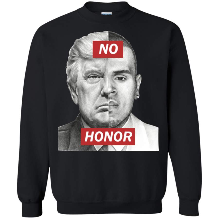 AGR No honor for bad hombres Sweatshirt