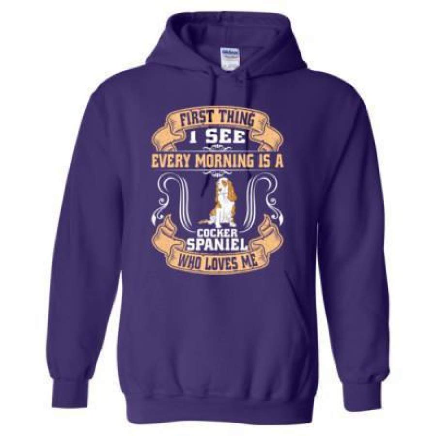 AGR First Thing I See Morning Is A Cocker Spaniel Who Loves Me – Heavy Blend™ Hooded Sweatshirt