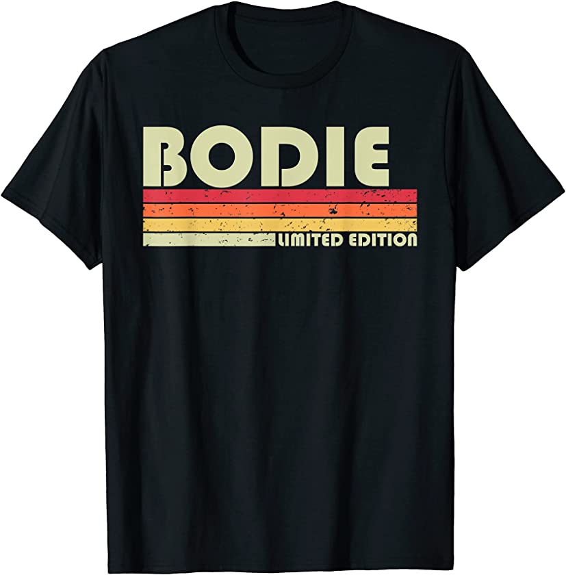 BODIE Gift Name Personalized Funny Retro Vintage Birthday T-Shirt