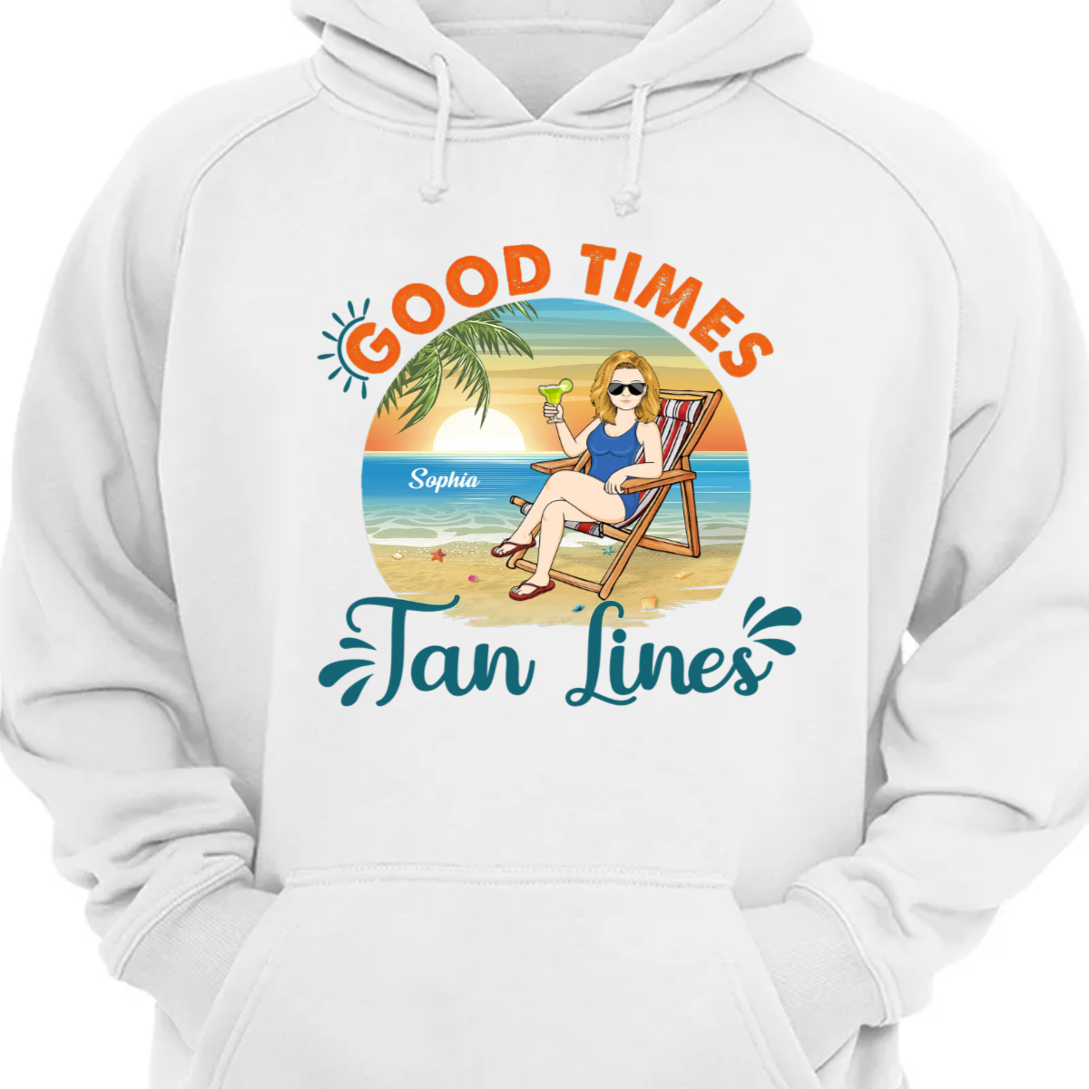 Good Times And Tan Lines Beach – Gift For Friends – Personalized Custom Hoodie Sweatshirt