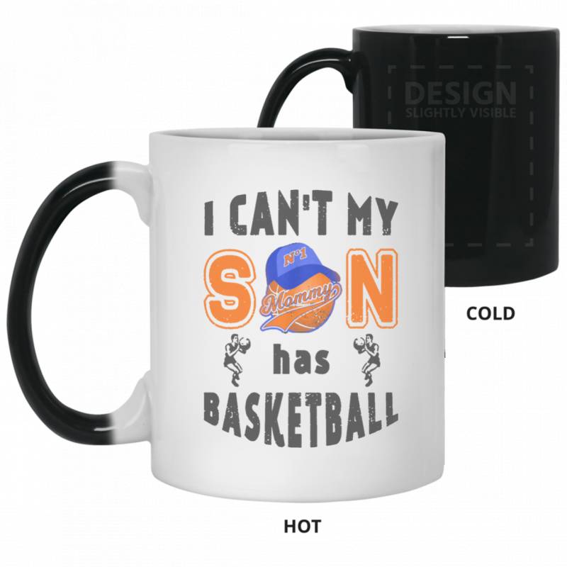 Basketball Mothers Day I Cant My Son Has Color Changing Mug 11oz