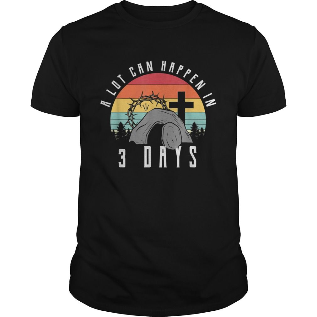 A Lot Can Happen In 3 Days Christians Bibles Vintage YW1701692CL T-Shirt