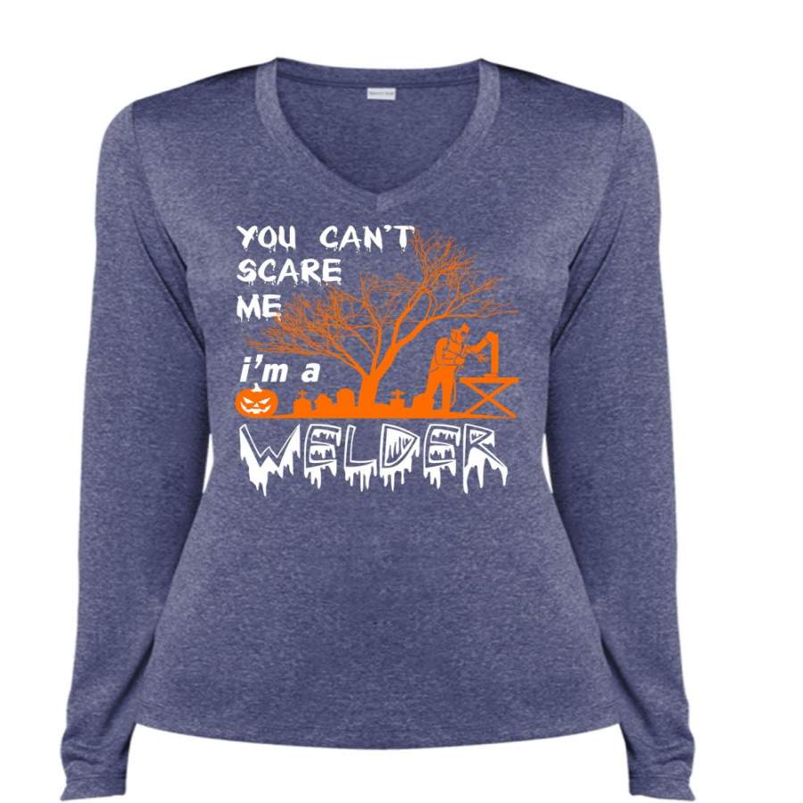 You Can’t Scare Me T Shirt, I’m A Welder T Shirt, Cool Shirt (Ladies LS Heather V-Neck)