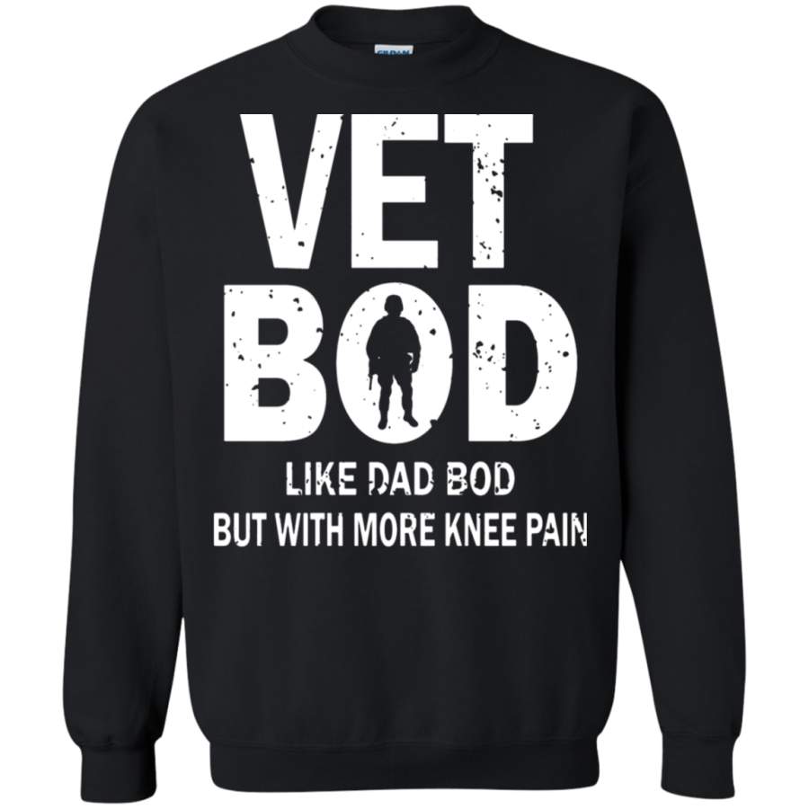 AGR Veteran Bod Like Dad Bod But With More Knee Pain Sweatshirt