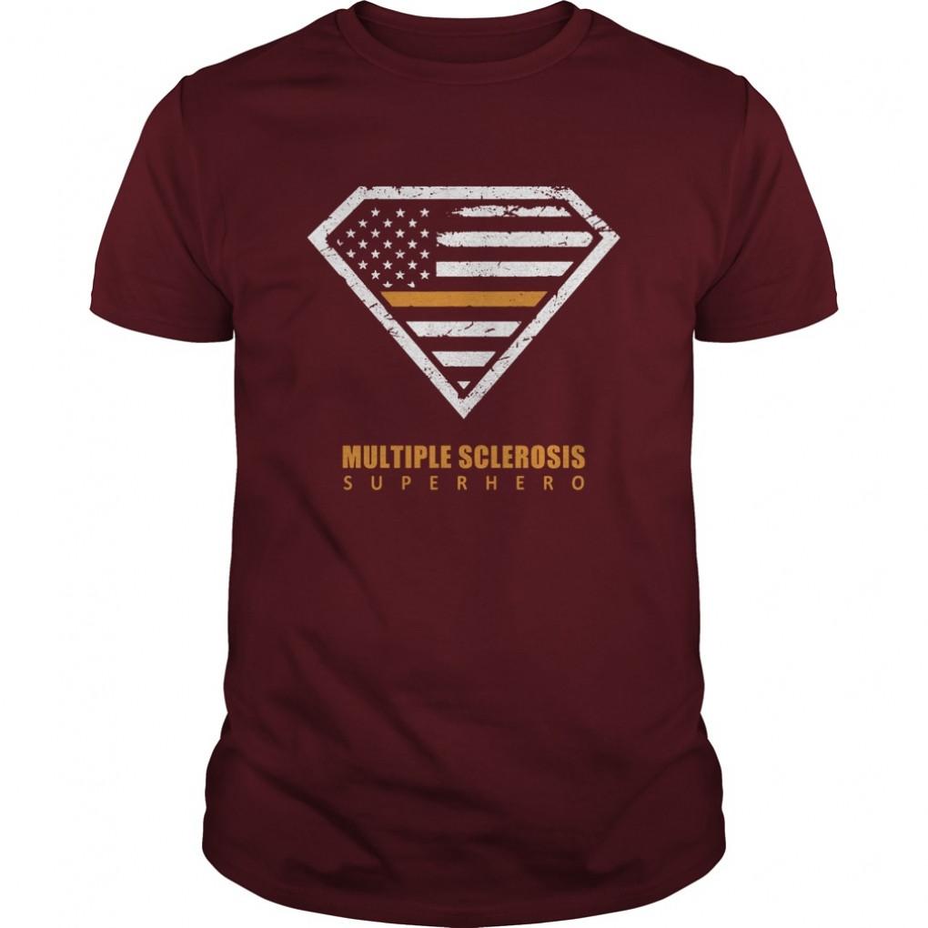 Multiple Sclerosis Superhero Tshirt best Cute Tshirt Guys Tee 685814720