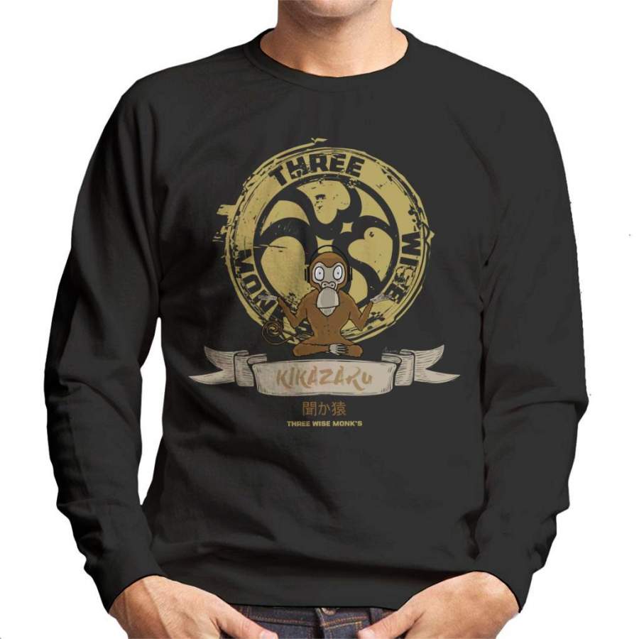 Three Wise Monkeys Kikazaru Men’s Sweatshirt