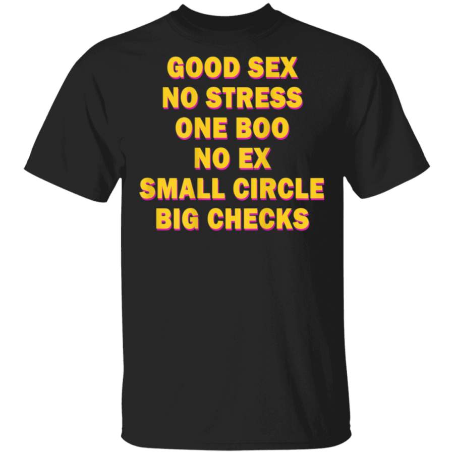 Good Sex No Stress One Boo No Ex (on back) Tshirt