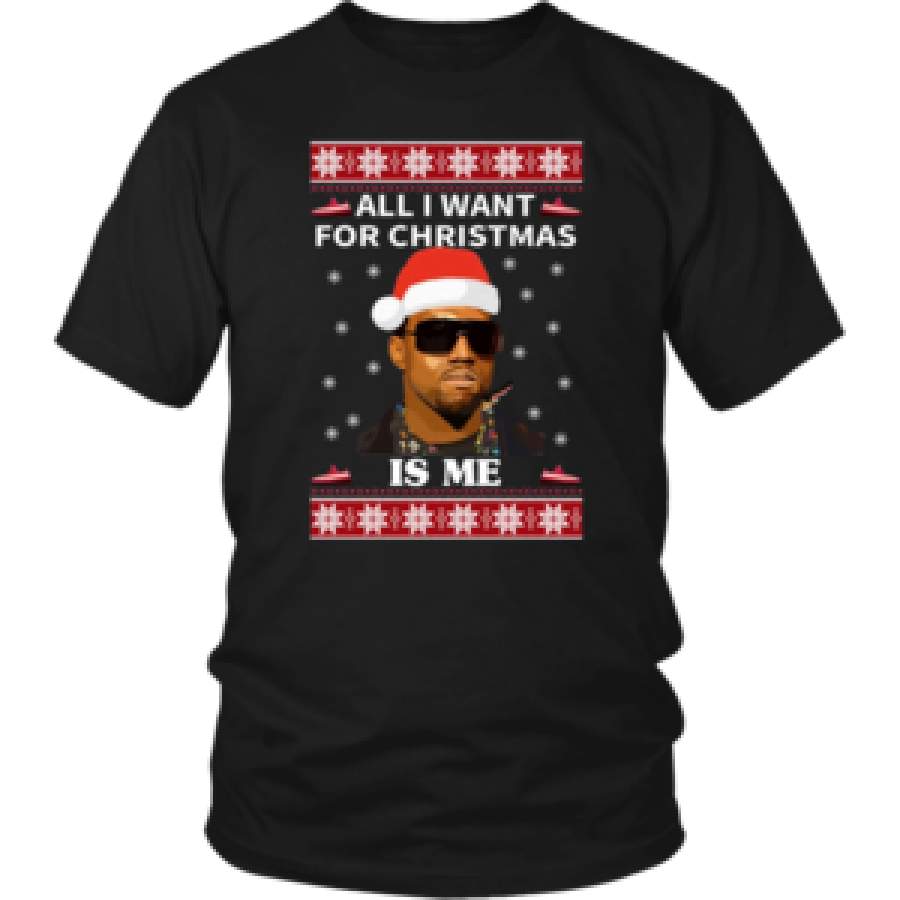 All I Want For Chritmas Is Me Kanye West SWEATER SHIRT By Vevotee Store