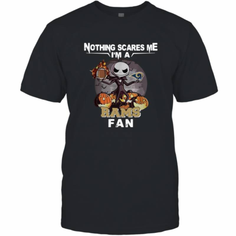 Jack Skellington nothing scares me I’m a Los Angeles Rams fan shirt T-Shirt