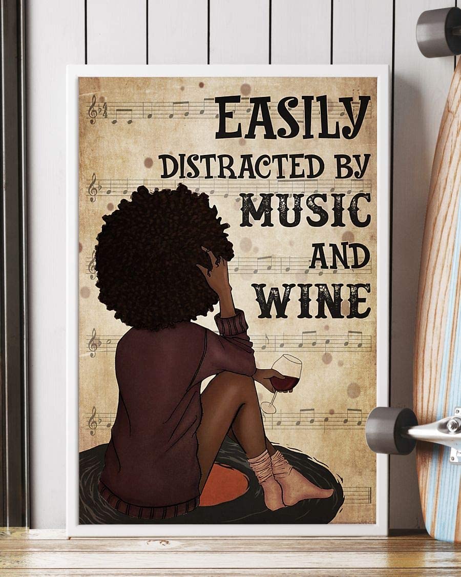 Afro Girl Vinyl Easily Distracted By Music And Wine Poster Perfect Ideas On Xmas Birthday Home Decor