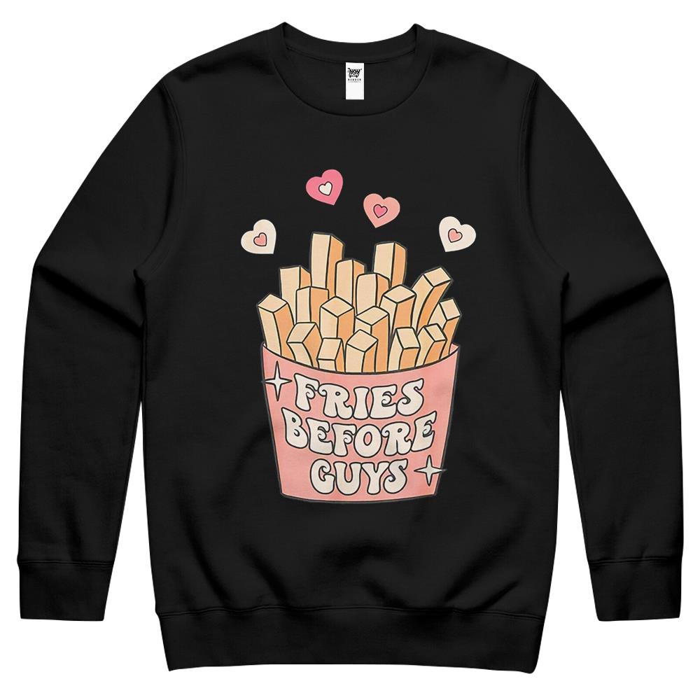 Fries Before Guys Teenage Girls Dating Valentine Day Shirt Crewneck Sweatshirt