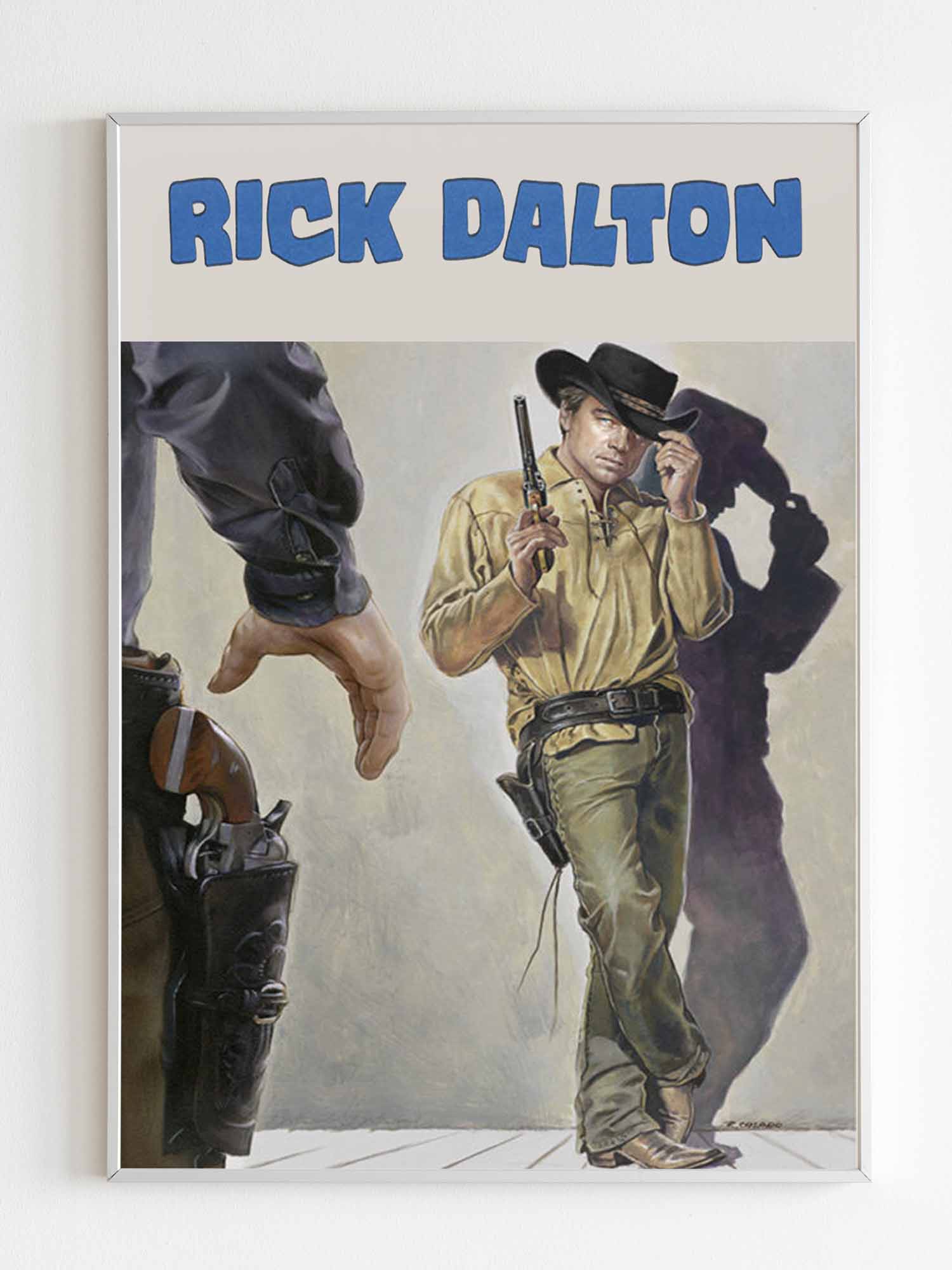 Once Upon A Time In Hollywood Rick Dalton Poster