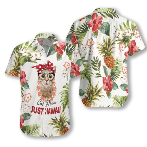 Cat Mom Just Hawaiian Shirts For Men Women Ha47531