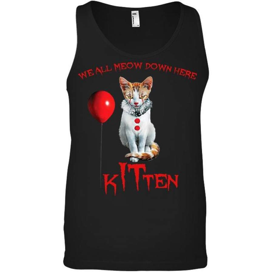 We All Meow Down  Here Kitten Unisex Tank Top