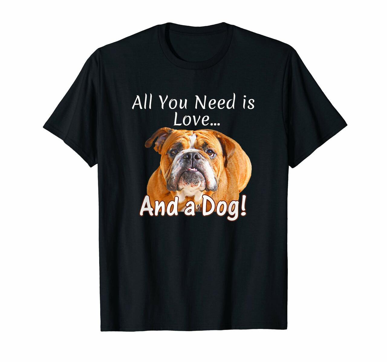 Cute Love And A Bulldog Dog  – Brown Begging Puppy T-Shirt