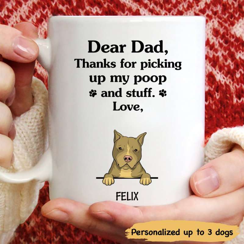 Thanks For Picking Up My Poop And Stuff, Funny Dogs Personalized Coffee Mug