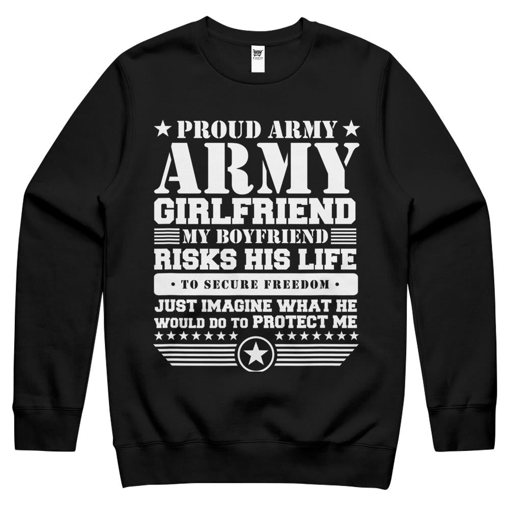 Proud Army Girlfriend Shirt Military Girlfriend Protects Me Crewneck Sweatshirt