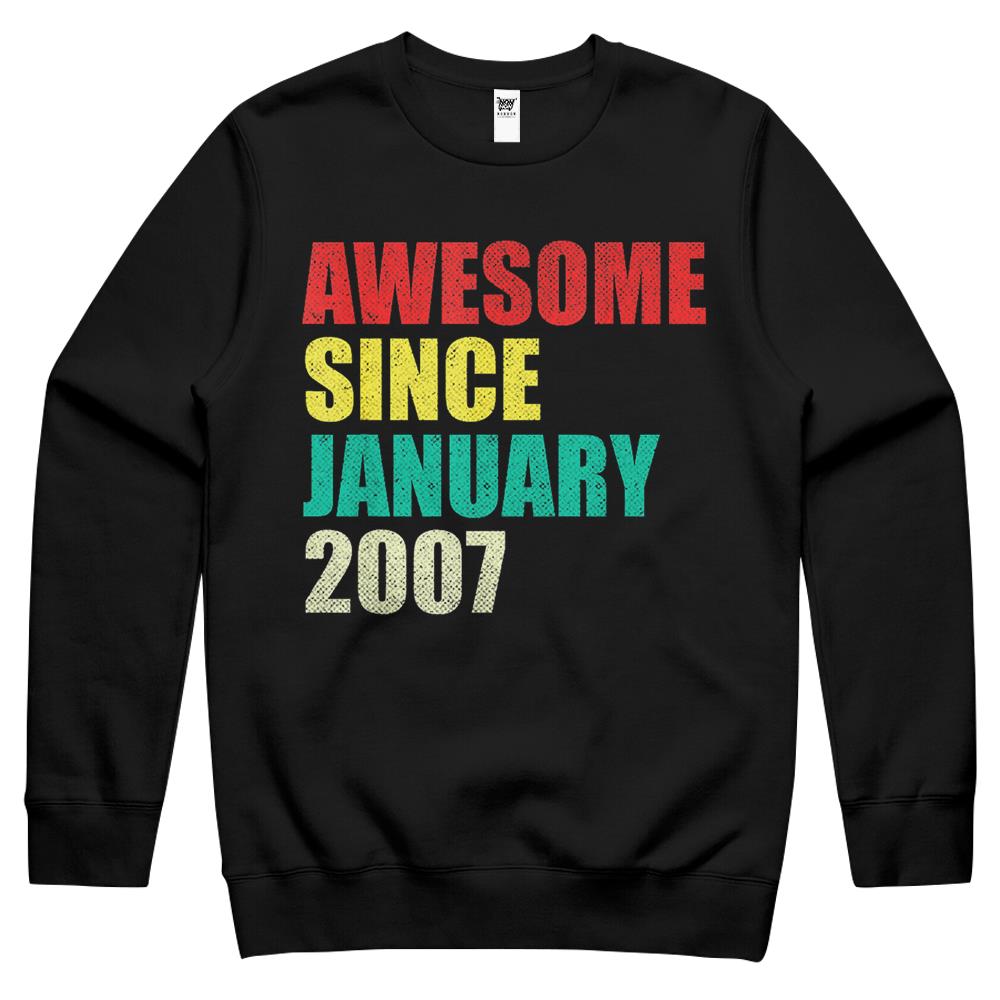 Awesome Since January 2007 15Th Birthday 15 Years Old Gifts Crewneck Sweatshirt